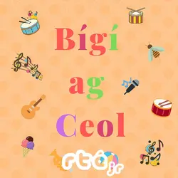 Bígí ag Ceol