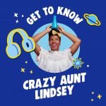 Get To Know Lindsey “Crazy Aunt Lindsey” Murphy episode logo