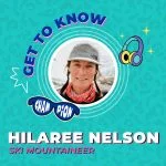 Get to Know Hilaree Nelson episode logo