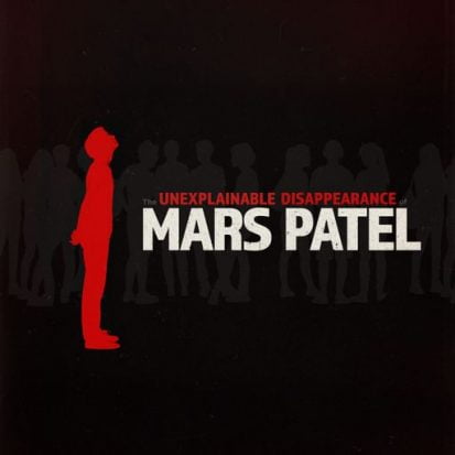 The Unexplainable Disappearance of Mars Patel logo