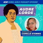 Audre Lorde Read by Camille Stennis episode logo