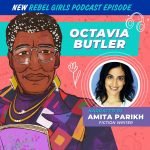 Octavia Butler Read by Amita Parikh episode logo