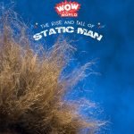 The Rise And Fall of Static Man (encore) episode logo