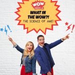 What in the Wow?! The Science of Awe (Encore – 8/9/21) episode logo