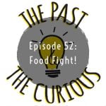 Episode 52 Food Fight episode logo