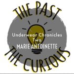 Underwear Chronicles Two: Marie Antoinette episode logo