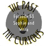 Episode 53: Sophie And Willa episode logo