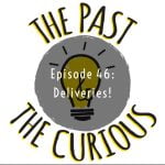 Episode 46 Deliveries! episode logo