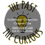 Underwear Chronicles 1: Up, Up, and Away With Their Clothes episode logo