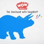 The Dinosaur With Dandruff episode logo