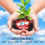 Operation Earth: How to Be Cool To A Planet That’s Hot (Encore – 9/23/19) episode logo
