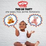 This Or That? How Babies’ Picks Become Preferences episode logo