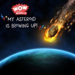 MY ASTEROID IS BLOWING UP! episode logo