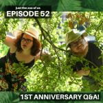 52: Our First Anniversary Q&A! episode logo