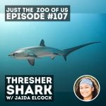 107: Thresher Shark w/ Jaida Elcock! episode logo