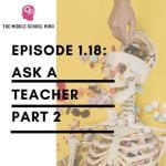 1.18 Ask a Teacher Part 2 episode logo