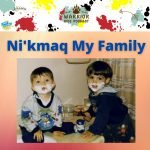 Ni’kmaq My Family episode logo
