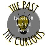 Episode 68: Lost And Found episode logo