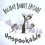 2021 Holiday Episode featuring The Yule Cat, Kallikantzari, Christmas Spiders, & more episode logo