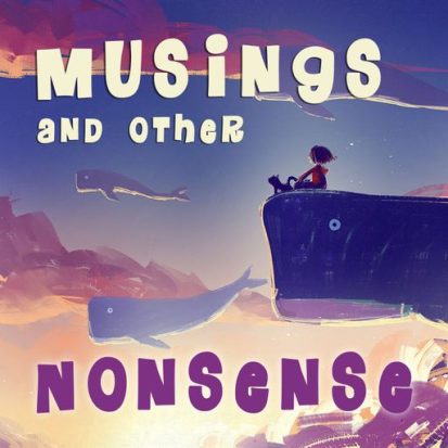 Musings and Other Nonsense logo