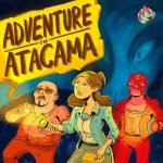 A message from Atacama! episode logo