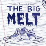 Bonus: Earth Rangers presents: The Big Melt episode logo