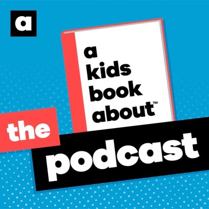 A Kids Book About: The Podcast logo