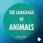 The Language of Animals episode logo