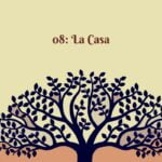 08: La casa episode logo