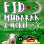 Happy Eid, COVID kindness, biggest plane, butterfly back, sheep-V-lawnmowers episode logo