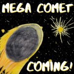 Kid News This Week: Mega comet coming, Hollywood  ups and downs, UK petrol crisis, taxi-top gardens episode logo