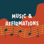 Music & Affirmations episode logo