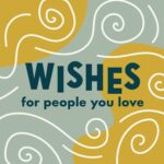 Wishes for People You Love episode logo