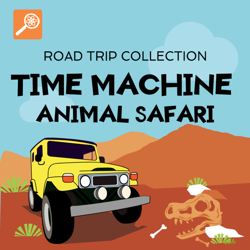 Time Machine Animal Safari from Tumble - Science Podcast for Kids