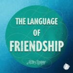 The Language of Friendship episode logo