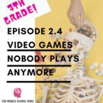 2.4 Video Games Nobody Plays Anymore episode logo