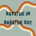Breathe In, Breathe Out episode logo