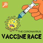 The Coronavirus Vaccine Race episode logo