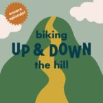 Encore: Biking Up and Down the Hill episode logo