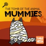 The Tomb of the Animal Mummies episode logo