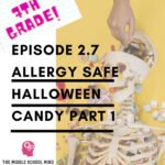 2.7 Allergy Safe Halloween Candy Pt 1 episode logo