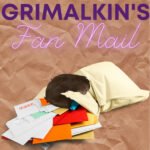 Mini Episode: Grimalkin's Fan Mail #3 episode logo