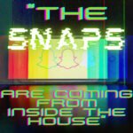 Mini Episode: Scary Story "The Snaps Are Coming from Inside the House" episode logo