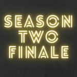Season Two, Episode Eight: You Shouldn't Be Here episode logo