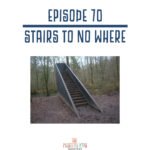 70: Stairs to No Where episode logo