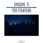 71: Foo Fighters UFO episode logo