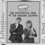 The Mysterious Case of the Missing Salmon (10/17/22) episode logo