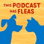 This Podcast has Fleas podcast episodes