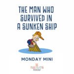 MM: The Man Who Survived in a Sunken Ship episode logo