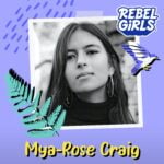 Get to Know Mya-Rose Craig episode logo